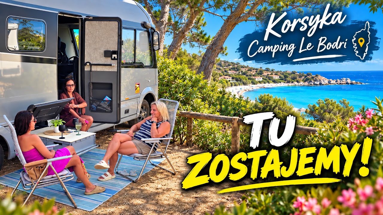 Korsyka kamperem jedziemy na Camping Le Bodri przy L&rsquo;&Icirc;le-Rousse