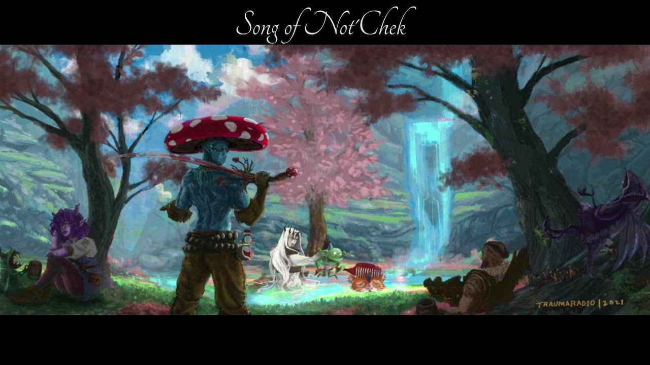 Song of Not'Chek - featuring Kelli Siren