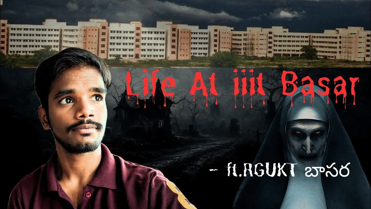 A Day In My Life At RGUKT Basar 🏢 || iiit Basara || #collegelife #horror