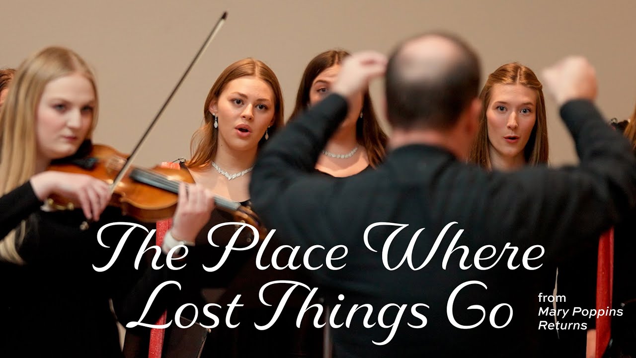 The Place Where Lost Things Go (from 'Mary Poppins Returns') [Arr. Garrett Breeze] | BYU Singers