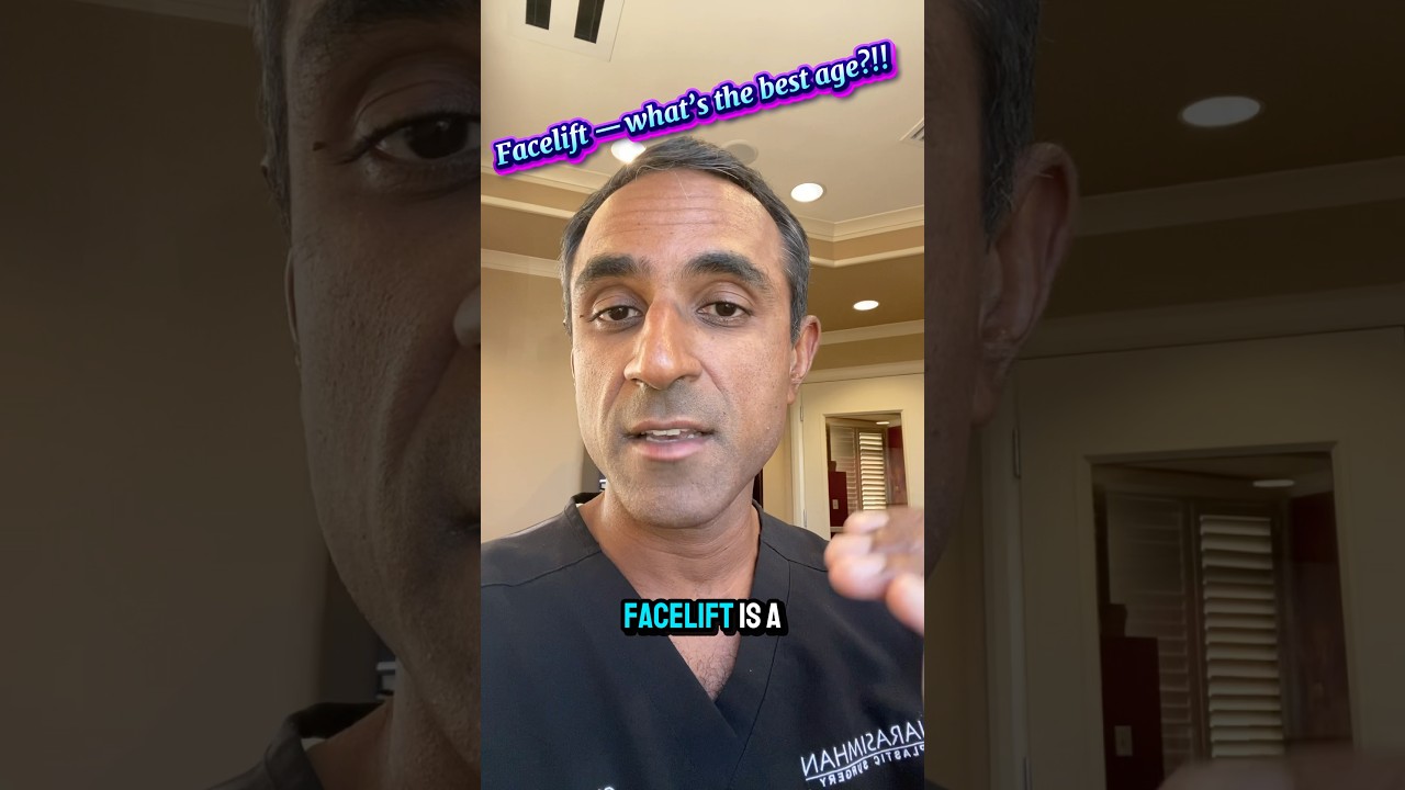 What is the best time to perform a facelift? Dr. Narasimhan gives his perspective! #facelift