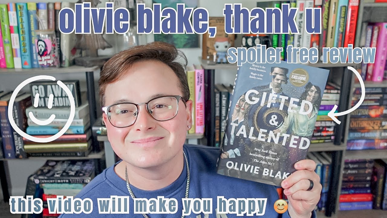 This Video Will Make You Happy 🫠 Gifted and Talented by Olivie Blake (spoiler free review)