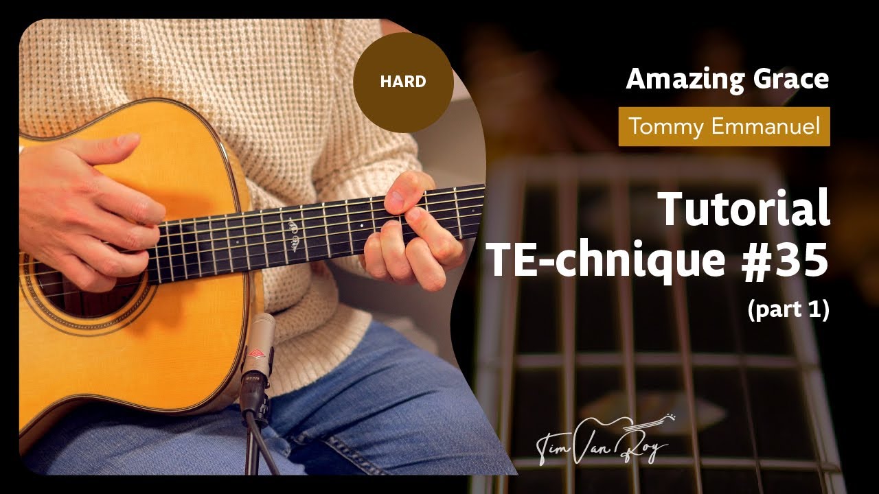 Amazing Grace (arr. Tommy Emmanuel) - Tutorial (Part 1)