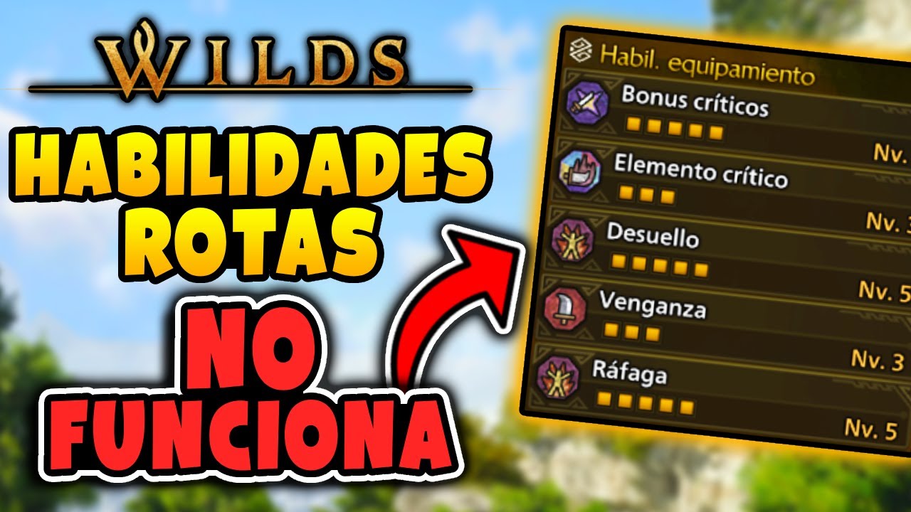 Las habilidades más rotas de Monster Hunter Wilds 🔥