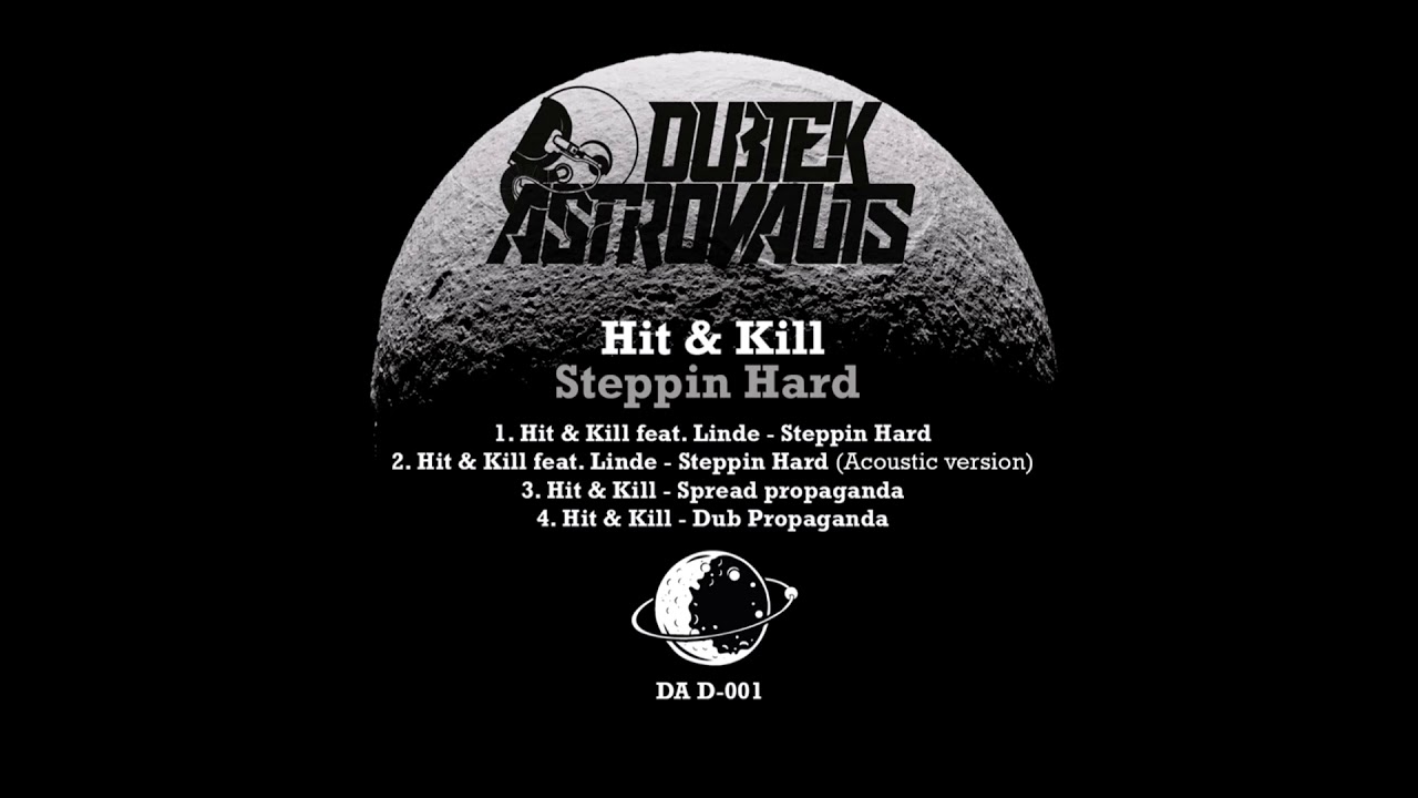 Hit & Kill - Steppin Hard feat. Linde