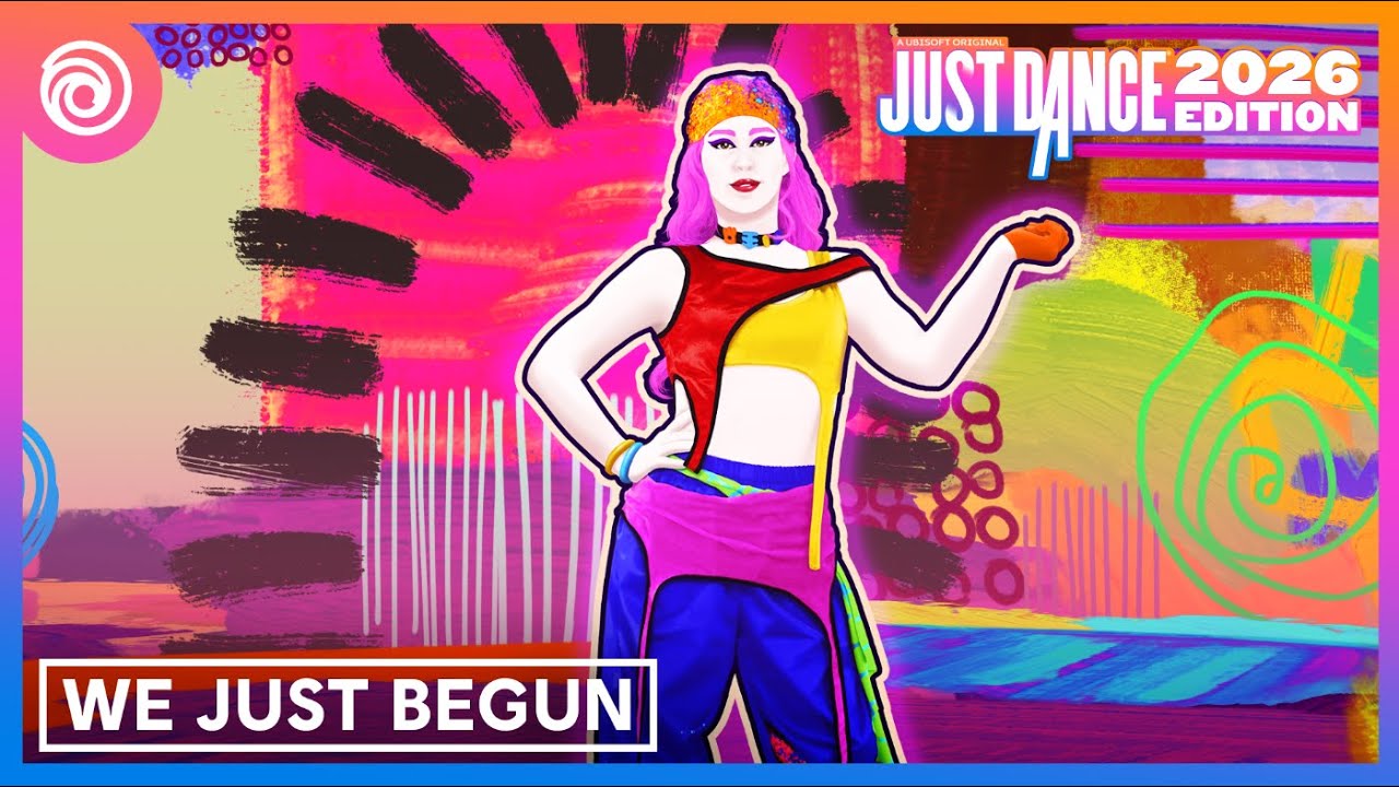 Just Dance 2026 Edition | We Just Begun by Stush & WOST - Full Gameplay