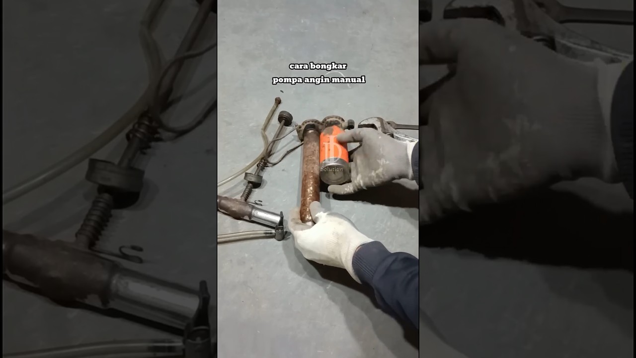cara bongkar pompa angin manual