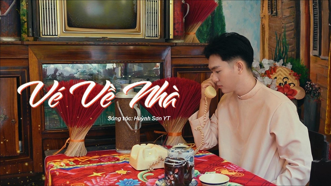 HUỲNH SƠN YT - VÉ VỀ NHÀ (OFFICIAL MUSIC VIDEO)
