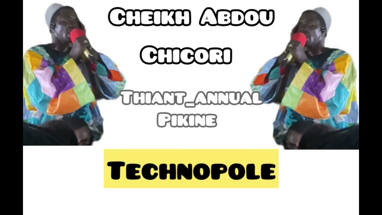 CHEIKH ABDOU CHICORI THIANT ANNUAL PIKINE TECHNOPOLE