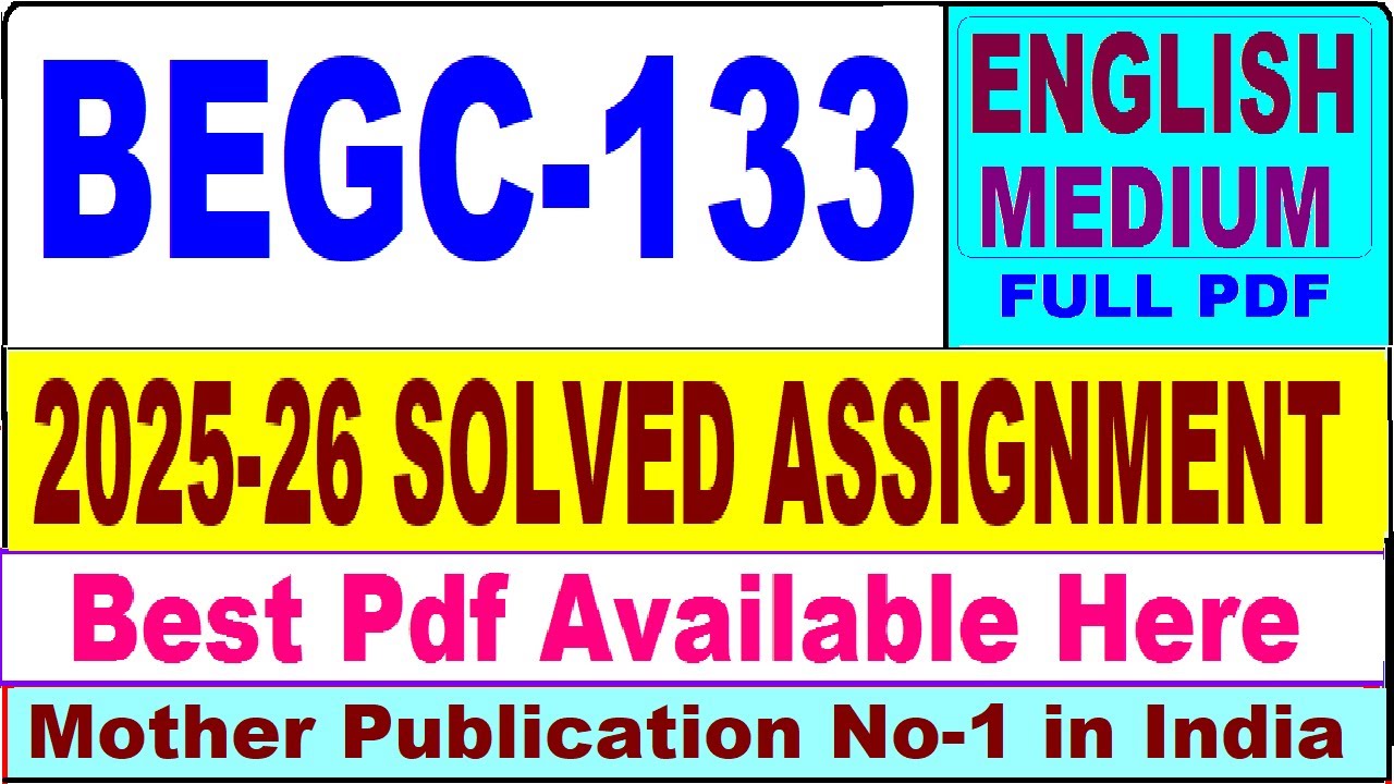 BEGC 133 solved assignment 2025-26 || begc 133 solved assignment 2026 in English || ignou begc133