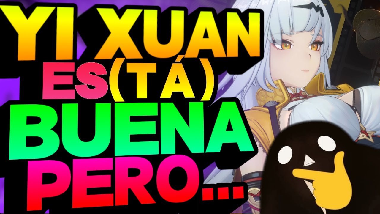 🔥ARREGLA TU YIXUAN - GUIA EXHAUSTIVA MEJORES DISCOS, ARMA Y STATS DE YIXUAN | ZENLESS ZONE ZERO