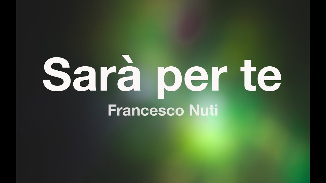 Francesco Nuti - SARÀ PER TE - Karaoke (Fair Use)