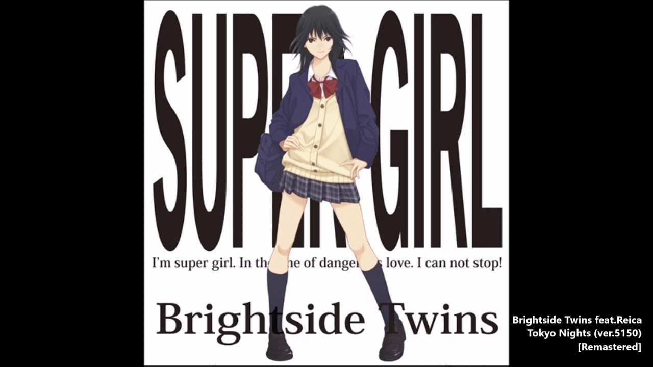 Brightside Twins feat. Reica  - Tokyo Nights (ver. 5150)[Remastered][HD]