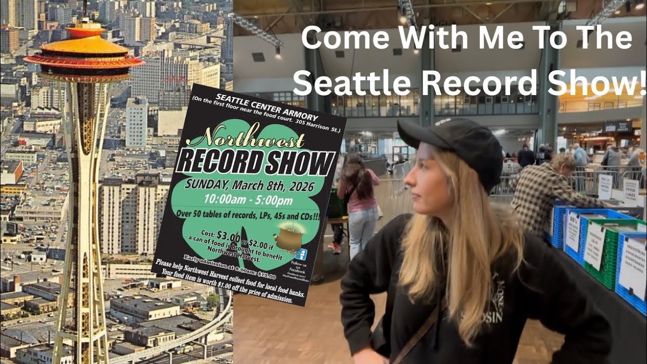 Seattle Vinyl Record Show…Come with Me! March 2026