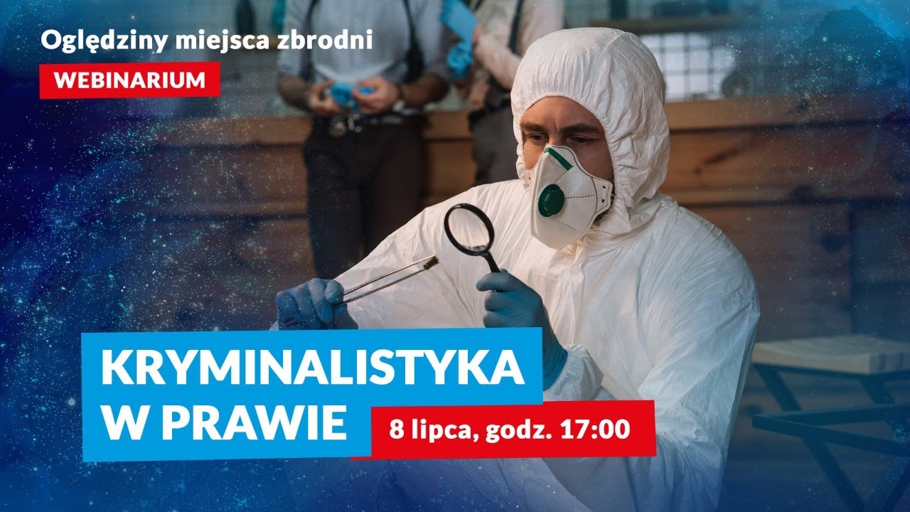 Oględziny miejsca zbrodni - Kryminalistyka w Prawie (część 2)
