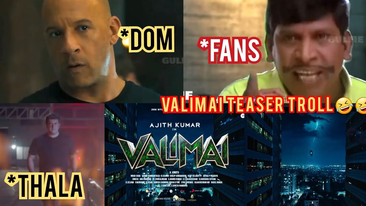 Valimai glimpses troll 2021 | Teaser troll | Valimai | Dom | Thala valimai | Troll | H vinoth| Boney