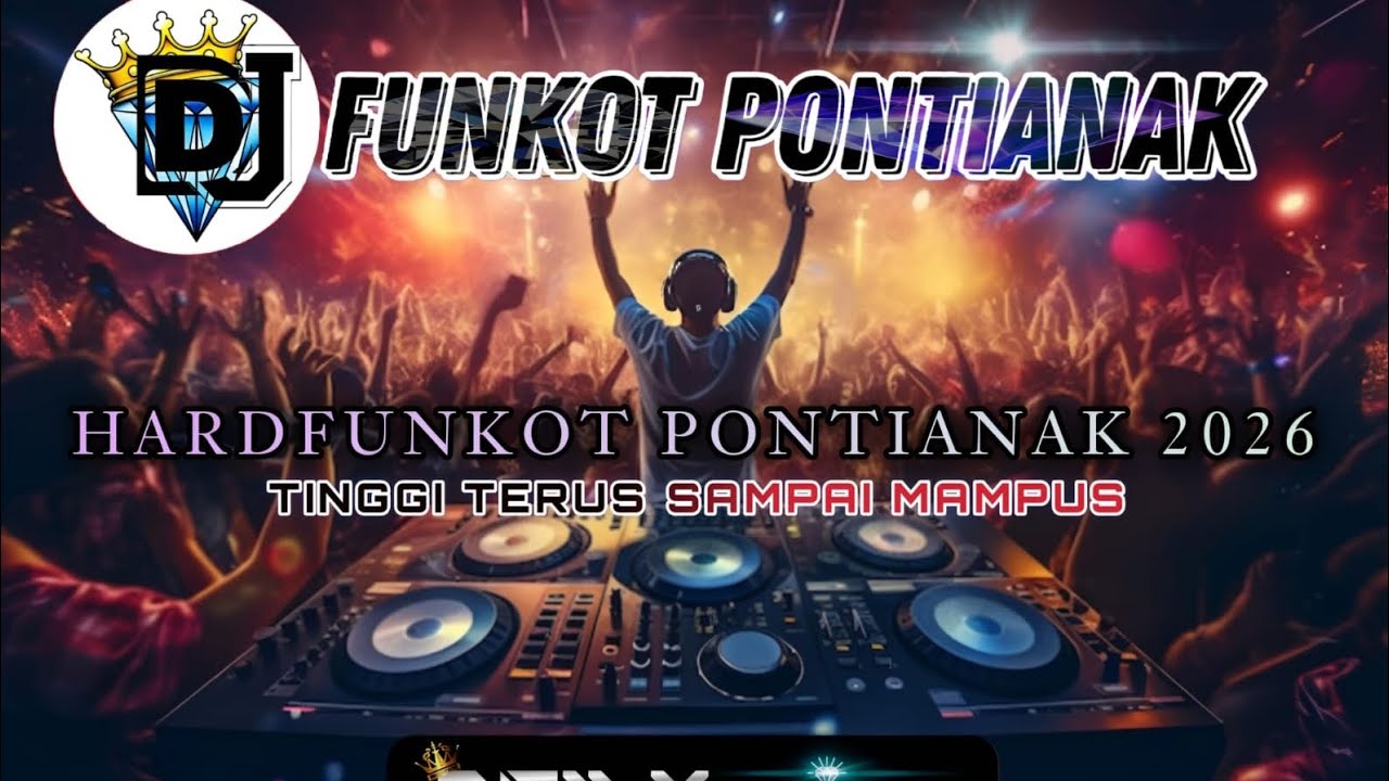 DJ FUNKOT PONTIANAK ‼️ Tinggi Terus Sampai Mampus ‼️DRMX_OfficialV2
