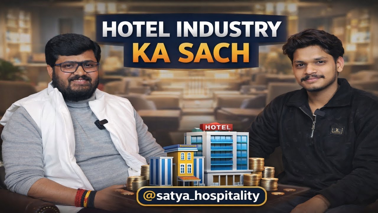 HOTEL INDUSTRY KA SACH | SATYA HOSPITALITY X THEREALGUP | #12 