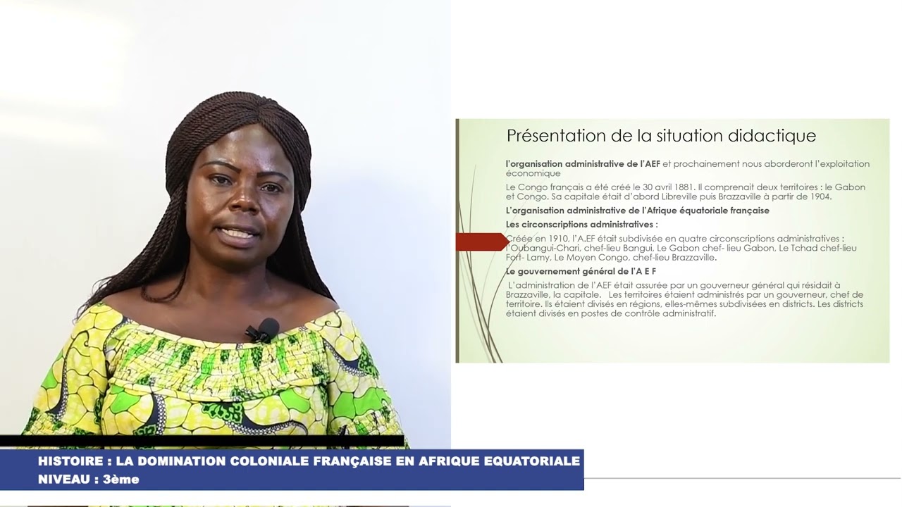 HISTOIRE: La domination coloniale française en Afrique Equatoriale