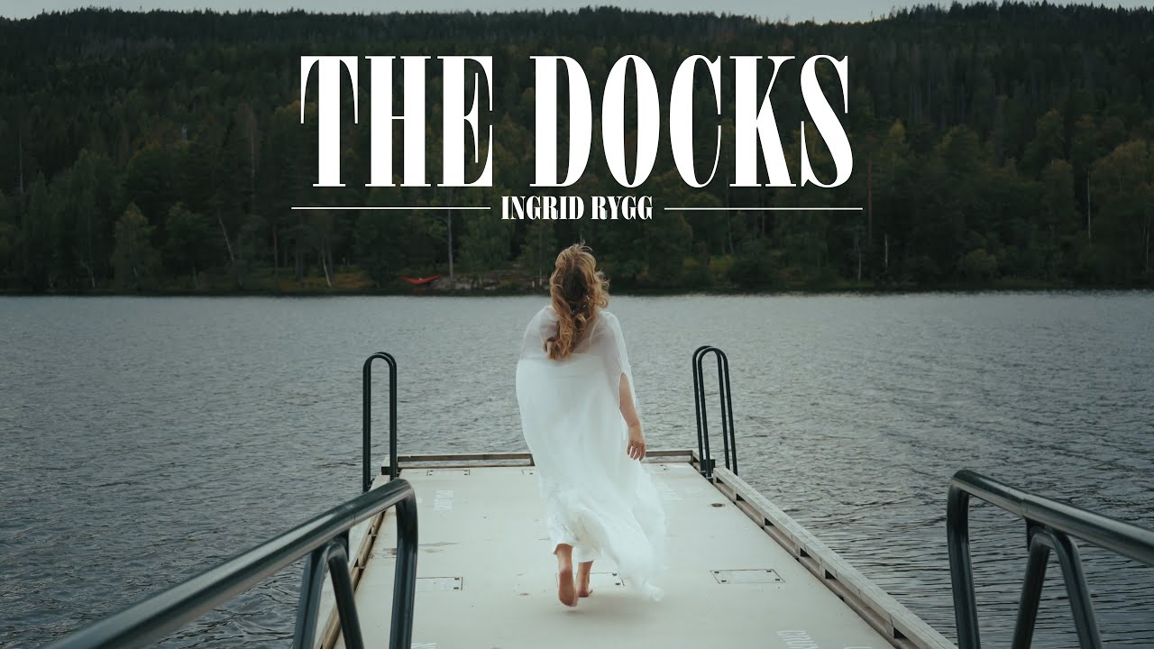 Ingrid Rygg - The Docks (Official Music Video)