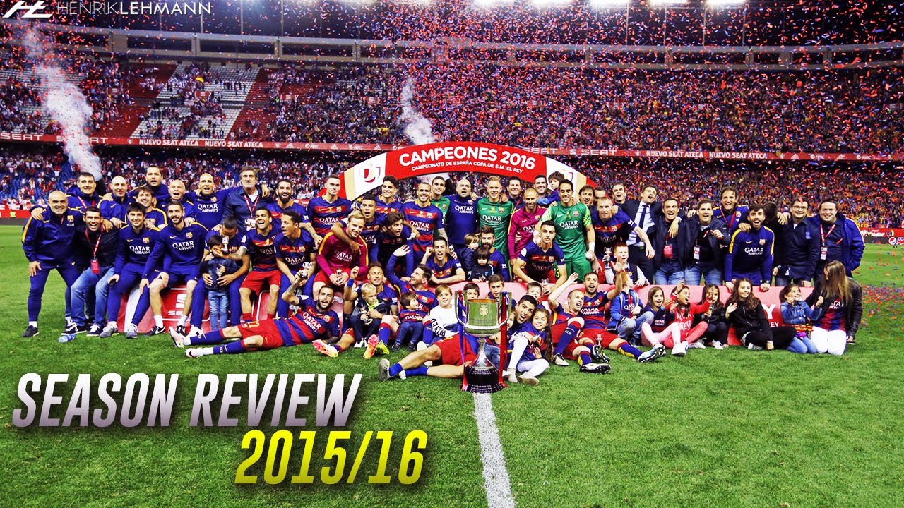 FC Barcelona ● Domestic Dominance ● Season Review 2015/16 HD