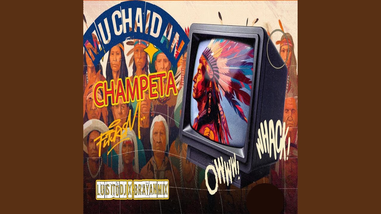 Muchaidan Champeta (feat. Luisito Dj & Brayan Mix)
