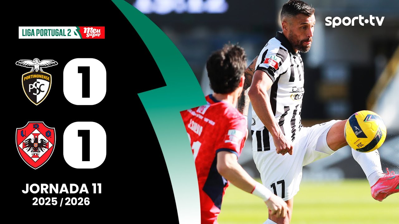 Resumo: Portimonense 1-1 Oliveirense - Liga Portugal Meu Super | sport tv