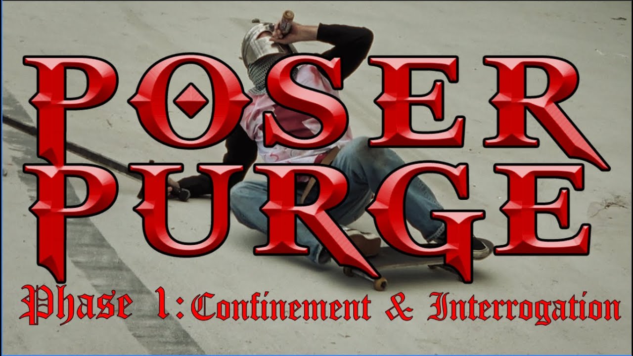 POSER PURGE - Phase 1: Confinement & Interrogation [Dranochugger V]
