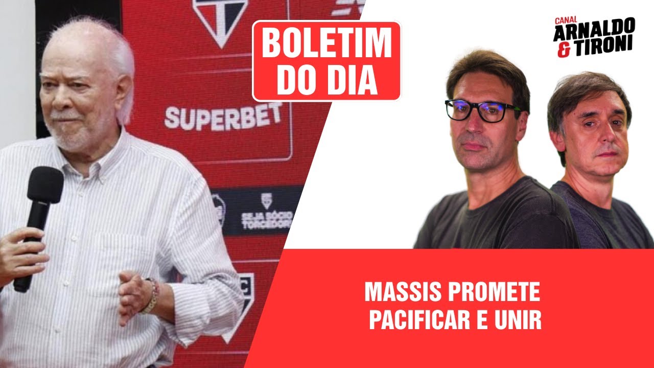 MASSIS PROMETE PACIFICAR, UNIR O SÃO PAULO E PAGAR DÍVIDAS COM JOGADORES