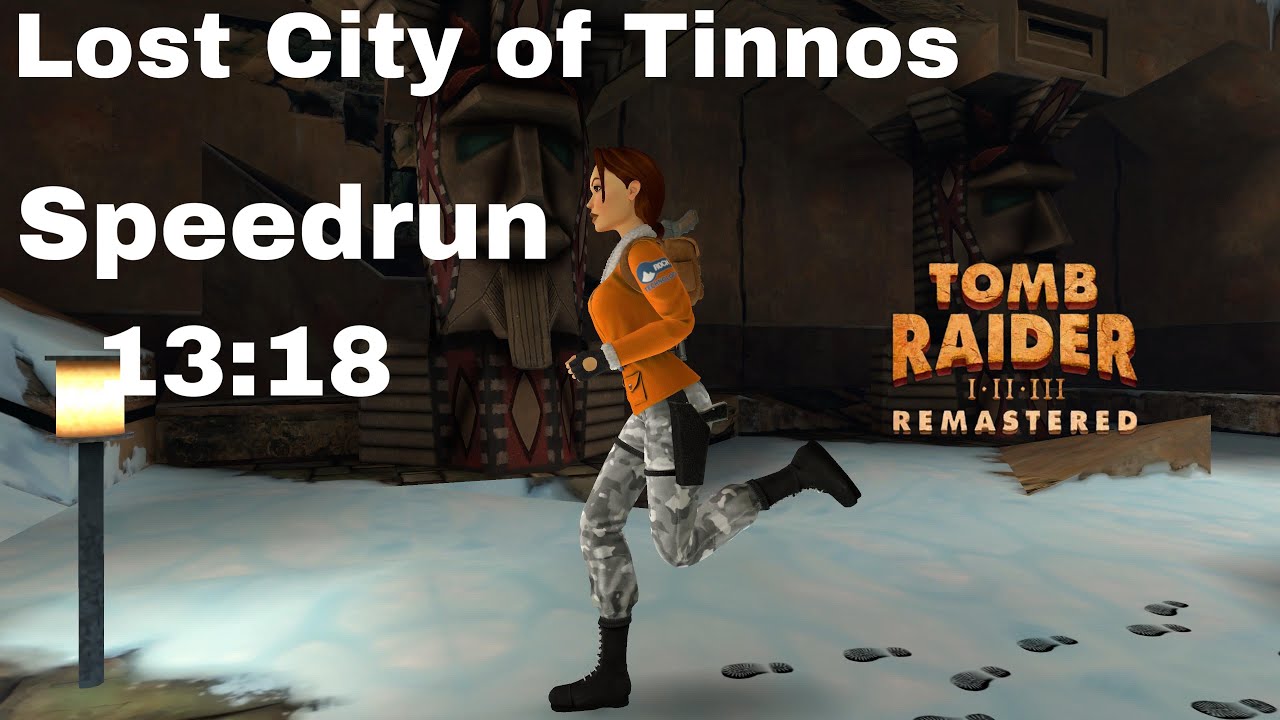 Tomb Raider 3 Remastered: Lost City of Tinnos - Speedrun - 13:18