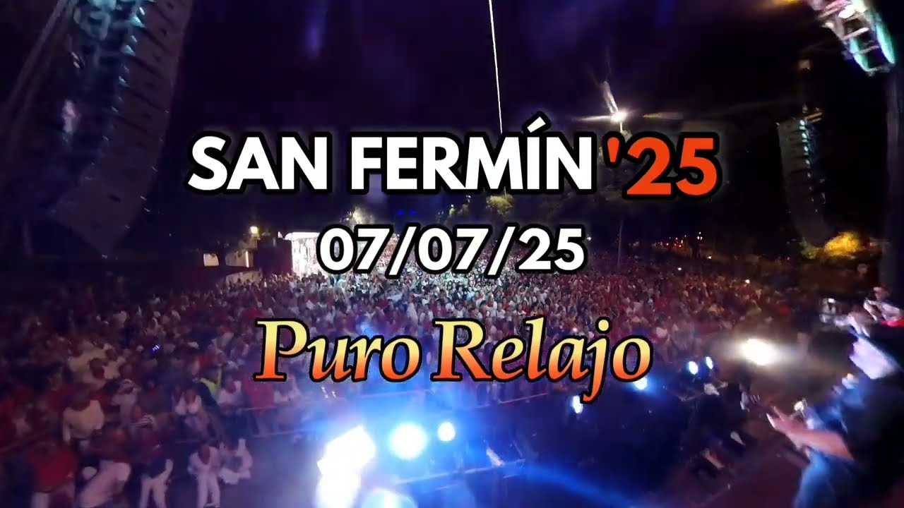 🔻 SAN FERMÍN 2025 🔻