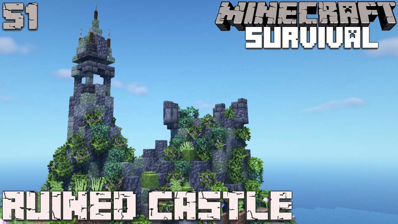 Building a RUINED CASTLE part 1 - Let's Play Minecraft 1.17 Survival - Episode 51