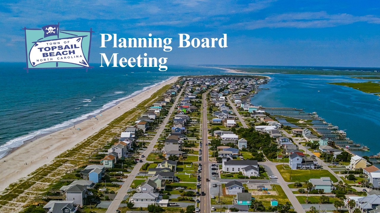 Topsail Beach, NC - Planning Board Meeting - 01-28-2026