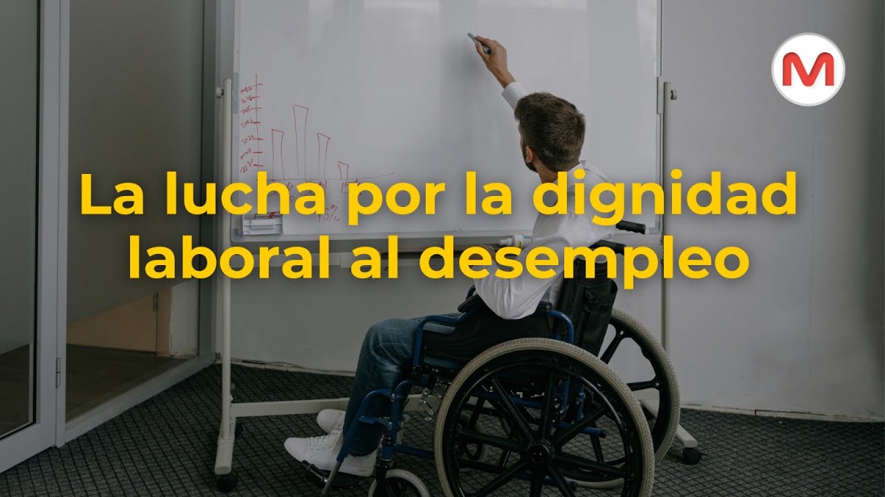 La lucha por la dignidad laboral al desempleo.