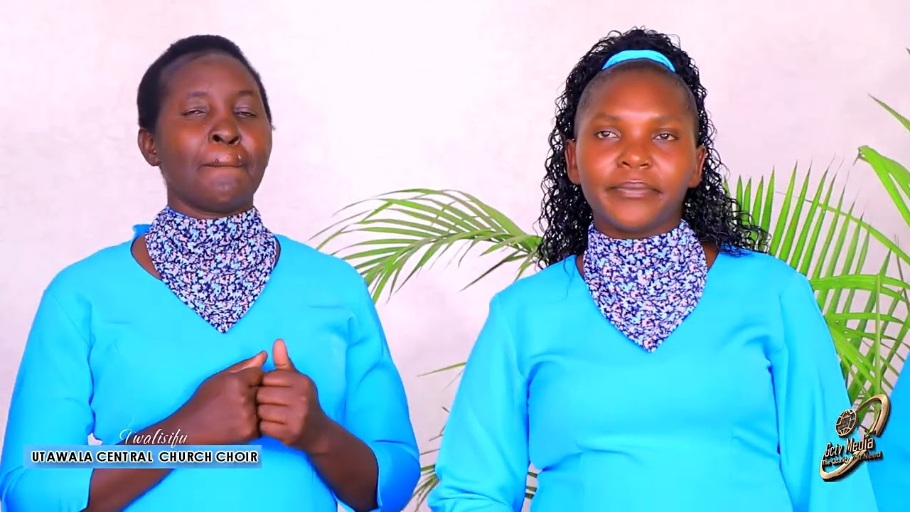 TWALISIFU [OFFICIAL VIDEO] - UTAWALA CENTRAL SDA CHURCH CHOIR
