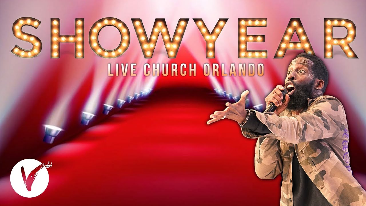 SHOW YEAR! | Pastor Tye Tribbett | LiVe Church Orlando
