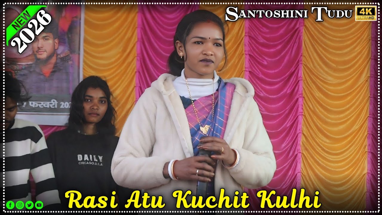 Rasi Atu Kuchit Kulhi | Santoshini Tudu | New Santali Shorai Video Song 2026