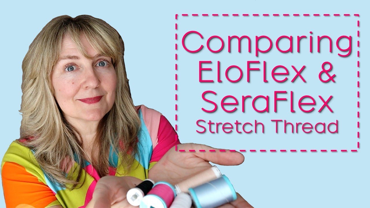 Testing Eloflex and Seraflex Stretch Threads