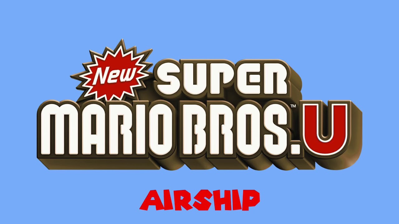 Super Mario Maker | NSMBU Airship Theme “Boarding the Airship”