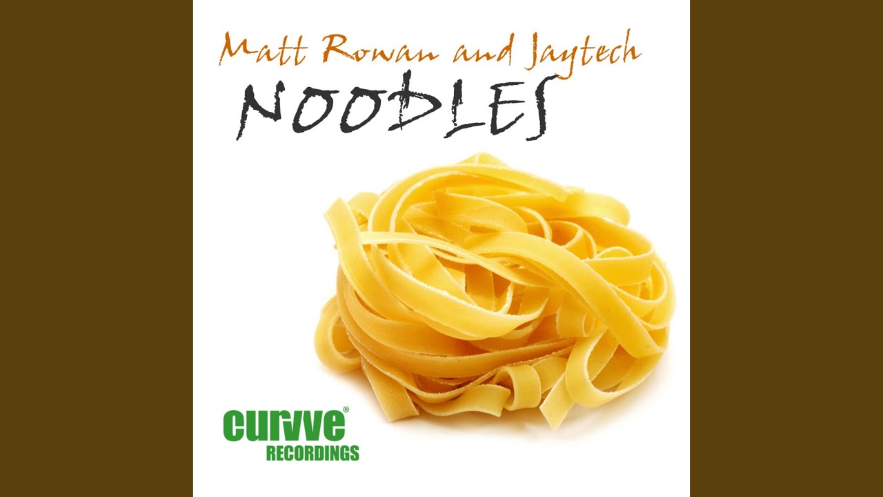 Noodles