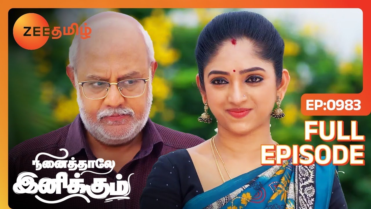 தெய்வநாயகம் உருவத்துல வந்தது லாரா தானா! - Ninaithale Inikkum - Full Ep - 983 - Zee Tamil