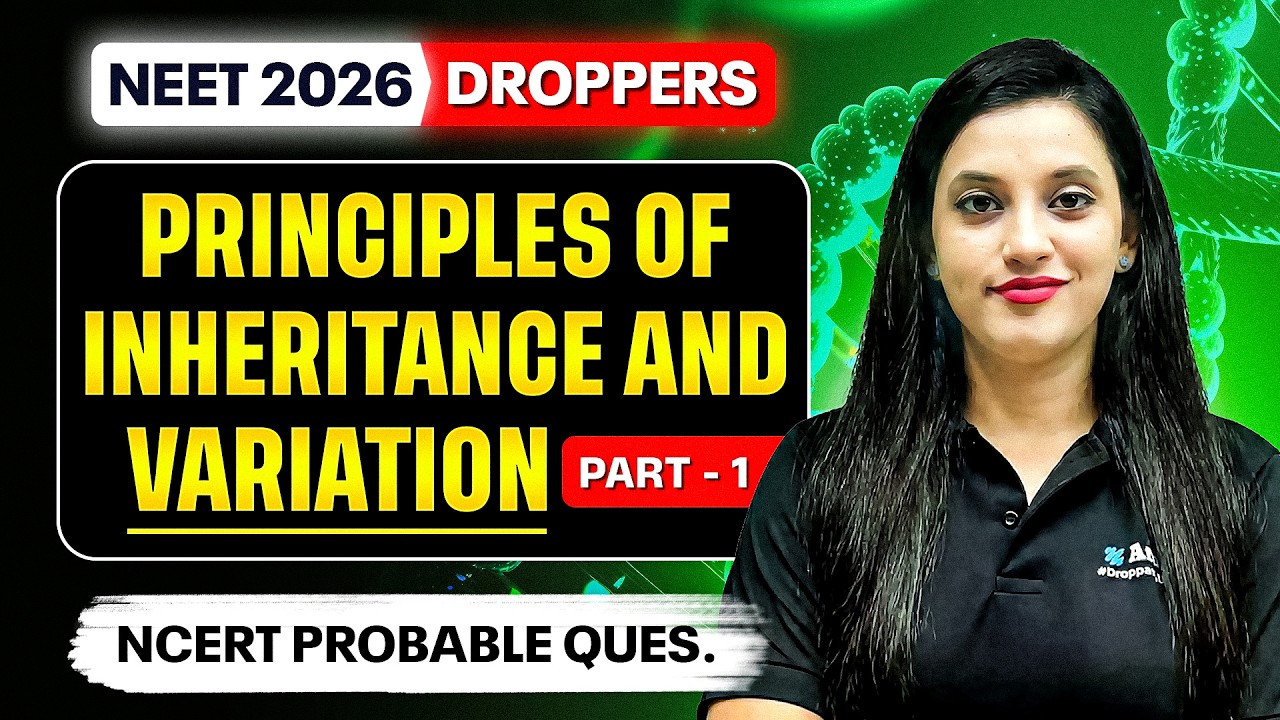 Principles of Inheritance & Variation NCERT Questions | NEET 2026 | Class 12 Biology | Shivani mam