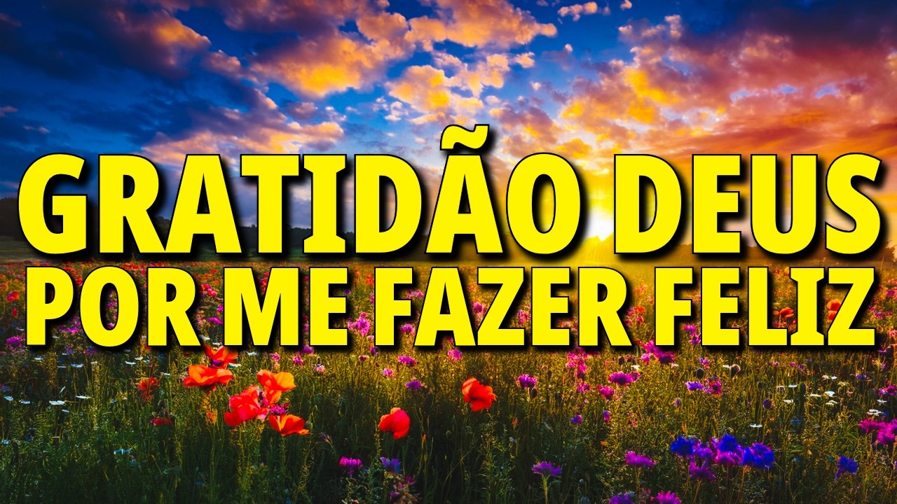ORAÇÃO DE GRATIDÃO A DEUS 🙏🏻 Primeiro Agradeça, Depois Peça