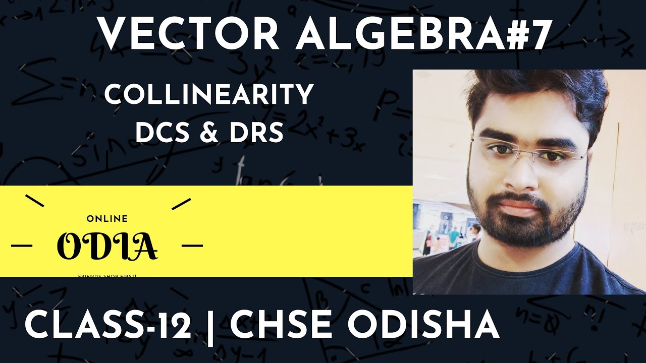 VECTOR-7 | EXERCISE-12(A) | CLASS12 | CHSE ODISHA | EOM