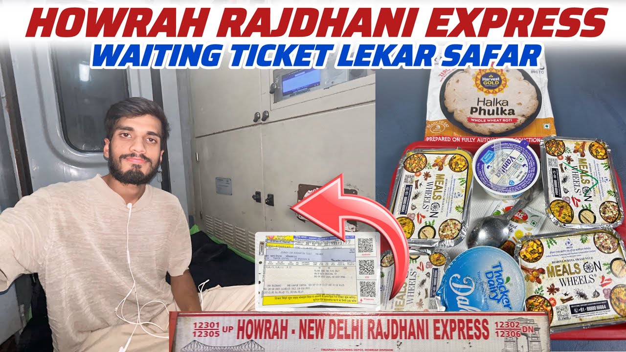 &ldquo;I Travelled in RAJDHANI EXPRESS with WAITING TICKET!😱 12302 New Delhi Howrah Rajdhani 3rdAC Journey
