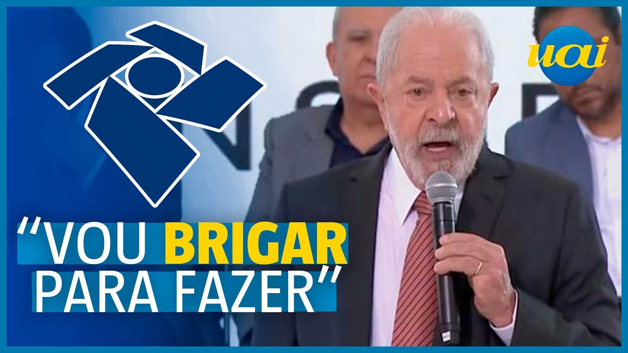 Lula quer diminuir Imposto de Renda para os pobres