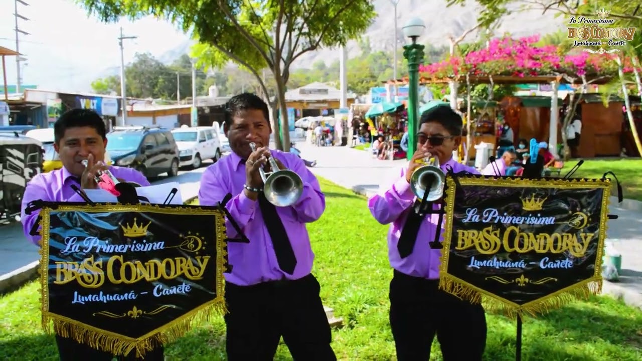 Mix Huayno - D.R. - Banda La Primerísima Brass Condoray Lunahuaná