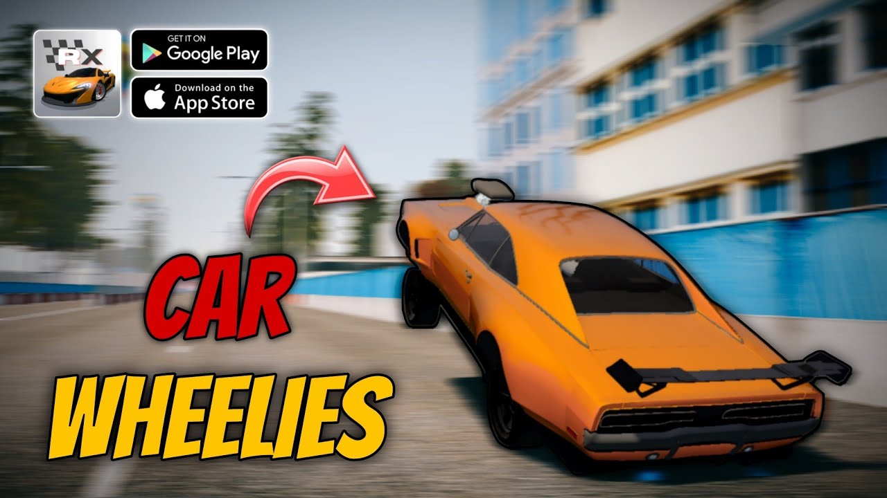 How to do wheelie with cars in Racing Xperience