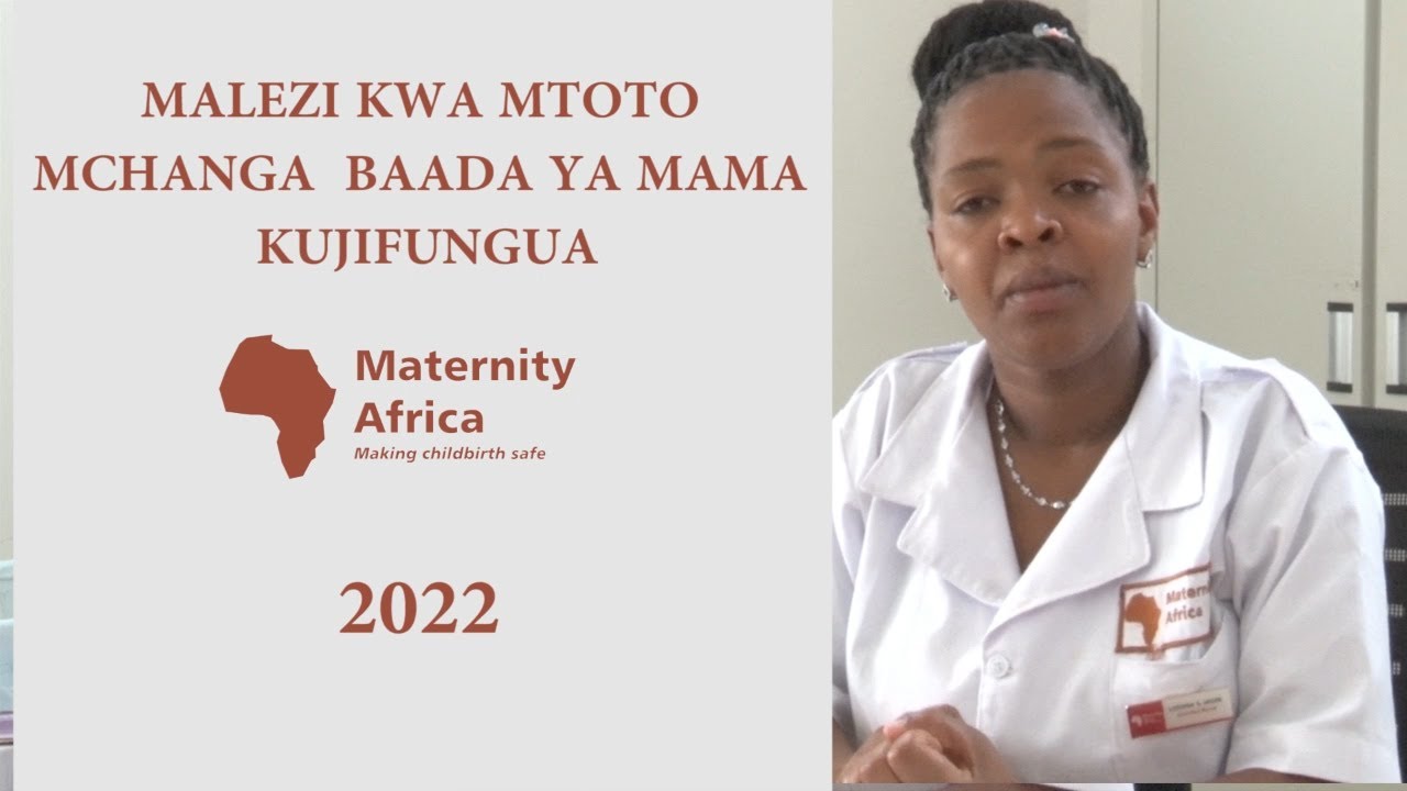 MALEZI YA MTOTO MCHANGA BAADA YA MAMA KUJIFUNGUA | RAISING OF A YOUNG CHILD AFTER BIRTH