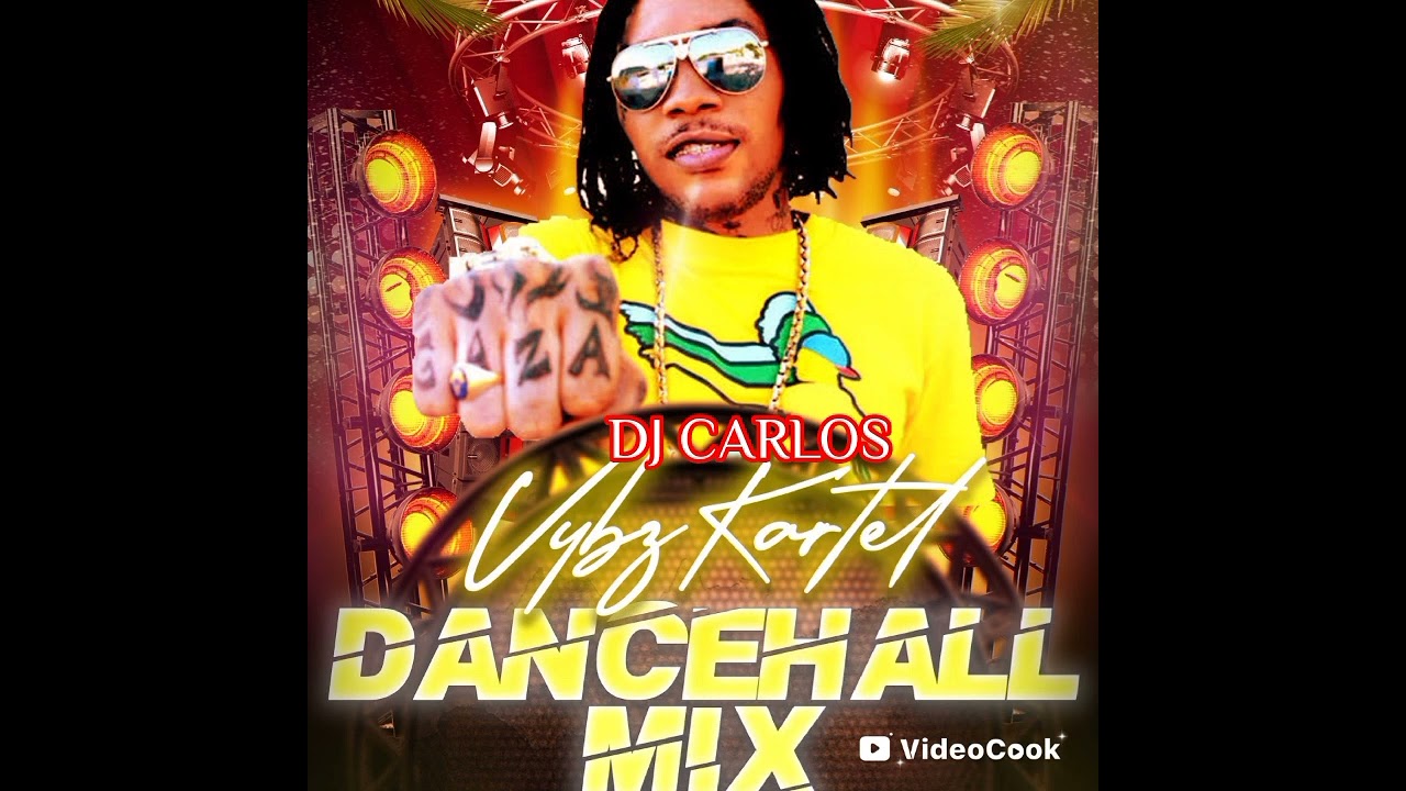 Dj Carlos Best of Vybz Kartel 2026